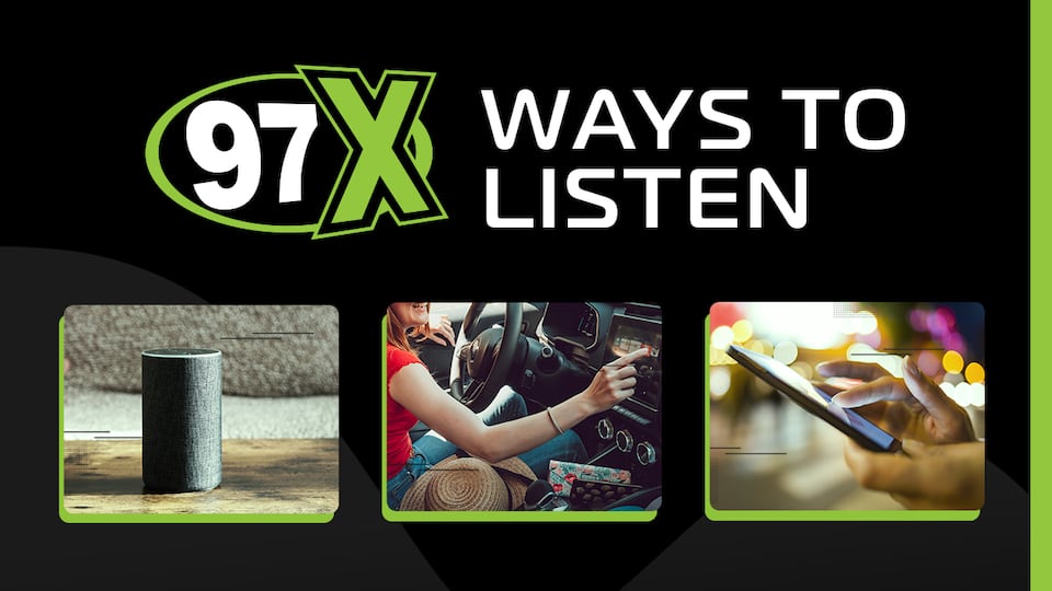 All the ways you can hear 97X below